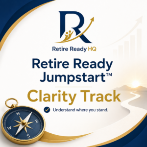 Retire Ready Jumpstart™ — Clarity Track